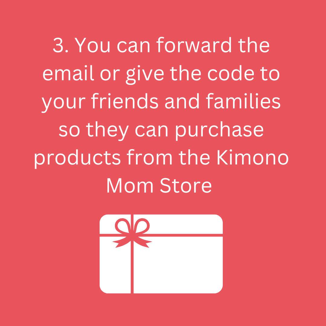 Kimono Mom Gift Card