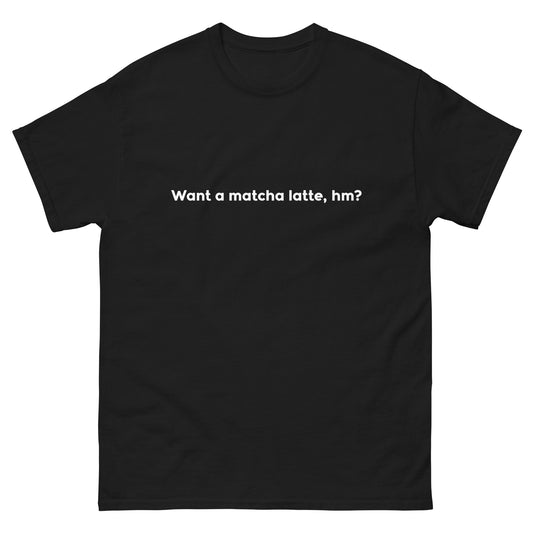 T-shirt | matcha latte, hm? W