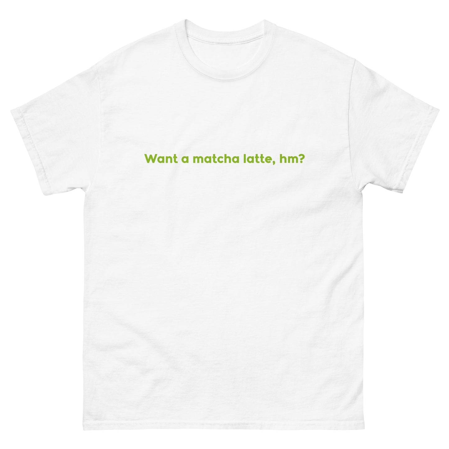 T-shirt | matcha latte, hm? G